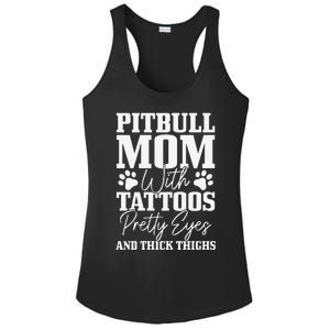 Womens Pitbull Mom With Tattoos Pretty Eyes Thick Thighs Dog Funny Ladies PosiCharge Competitor Racerback Tank