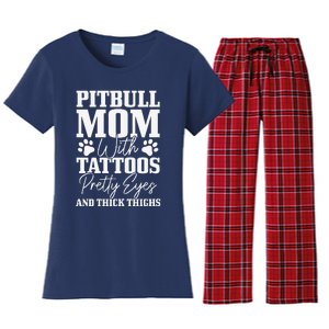 Womens Pitbull Mom With Tattoos Pretty Eyes Thick Thighs Dog Funny Women's Flannel Pajama Set