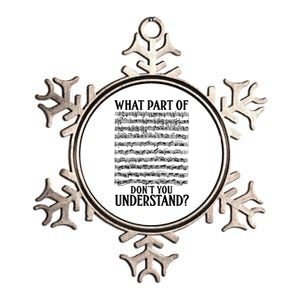 What Part Of The Music Notes You Don't Understand Musician Cute Gift Metallic Star Ornament