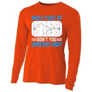 What Part Of Hockey DonT You Understand Funny Hockey Gift Cooling Performance Long Sleeve Crew