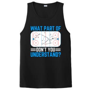 What Part Of Hockey DonT You Understand Funny Hockey Gift PosiCharge Competitor Tank