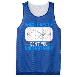 What Part Of Hockey DonT You Understand Funny Hockey Gift Mesh Reversible Basketball Jersey Tank