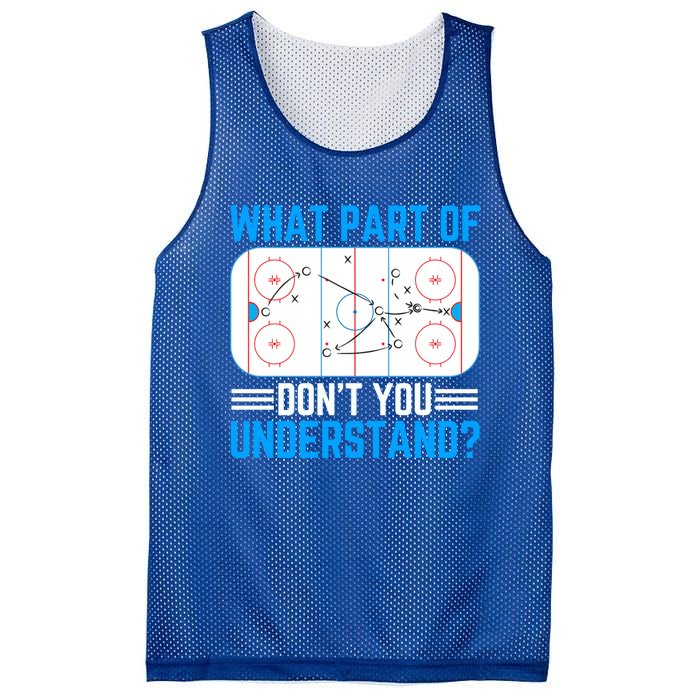 What Part Of Hockey DonT You Understand Funny Hockey Gift Mesh Reversible Basketball Jersey Tank