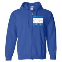 What Part Of Hockey DonT You Understand Funny Hockey Gift Full Zip Hoodie