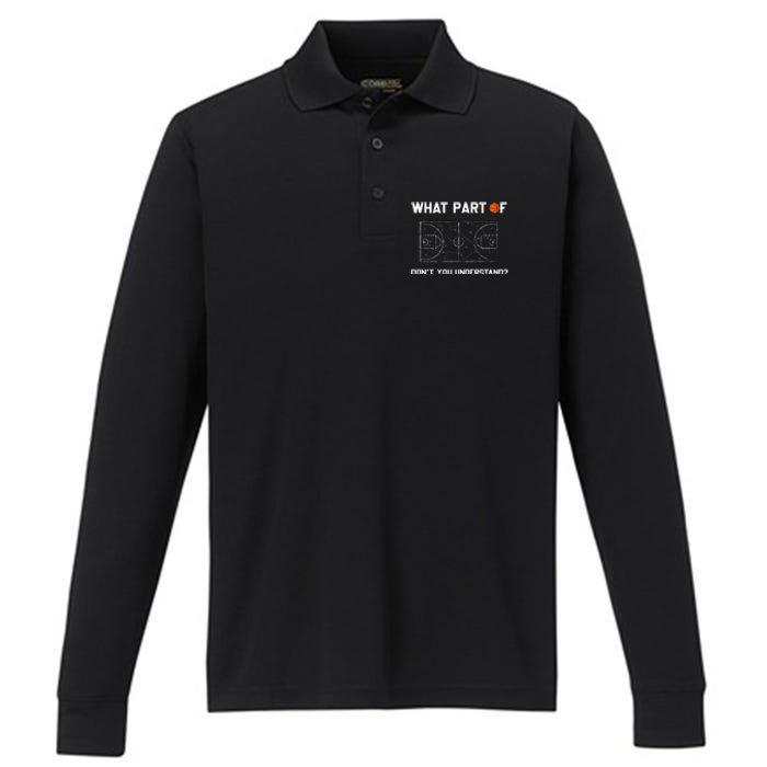 What Part Of DonT You Understand Funny Basketball Coach Performance Long Sleeve Polo