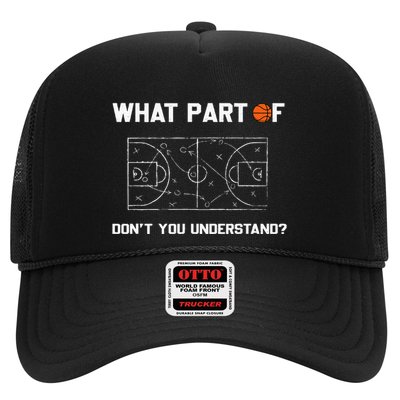 What Part Of DonT You Understand Funny Basketball Coach Trucker Hat