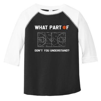 What Part Of DonT You Understand Funny Basketball Coach Toddler Fine Jersey T-Shirt