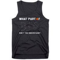 What Part Of DonT You Understand Funny Basketball Coach Tank Top