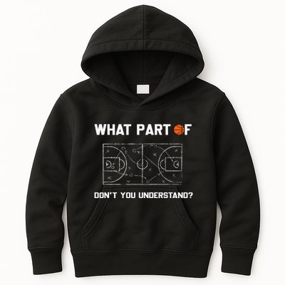 What Part Of DonT You Understand Funny Basketball Coach Kids Hoodie