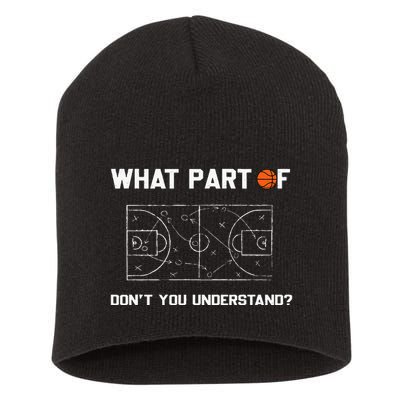 What Part Of DonT You Understand Funny Basketball Coach Short Acrylic Beanie