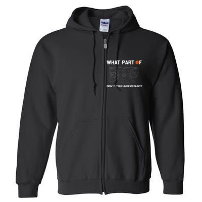 What Part Of DonT You Understand Funny Basketball Coach Full Zip Hoodie