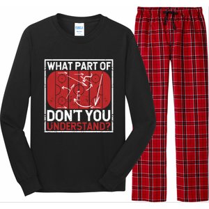 What Part Of Hockey DonT You Understand Ice Winter Sports Cute Gift Long Sleeve Pajama Set