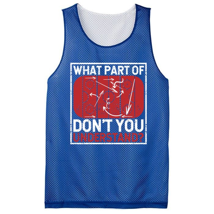 What Part Of Hockey DonT You Understand Ice Winter Sports Cute Gift Mesh Reversible Basketball Jersey Tank