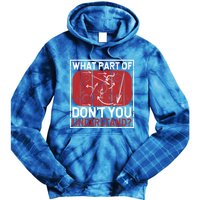 What Part Of Hockey DonT You Understand Ice Winter Sports Cute Gift Tie Dye Hoodie