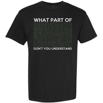 What Part Of Don't You Understand For Ai & Ml Lovers Garment-Dyed Heavyweight T-Shirt