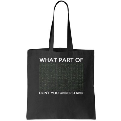 What Part Of Don't You Understand For Ai & Ml Lovers Tote Bag