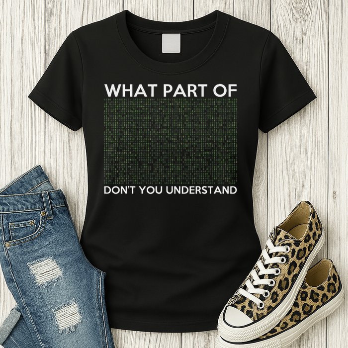What Part Of Don't You Understand For Ai & Ml Lovers Women's T-Shirt