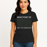 What Part Of Don't You Understand For Ai & Ml Lovers Women's T-Shirt