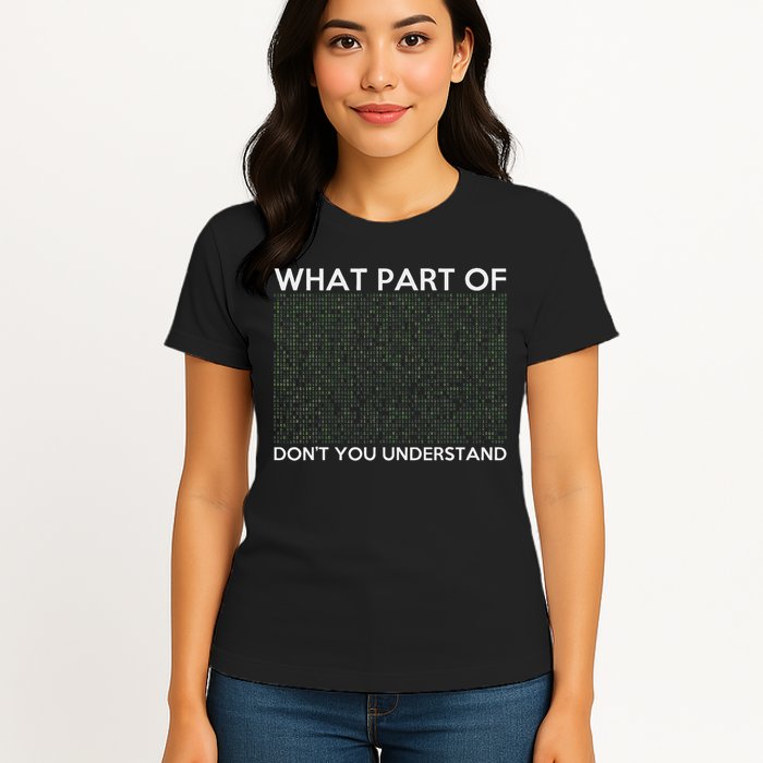 What Part Of Don't You Understand For Ai & Ml Lovers Women's T-Shirt