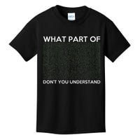 What Part Of Don't You Understand For Ai & Ml Lovers Kids T-Shirt