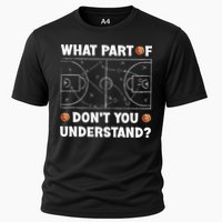 What Part Of Don't You Understand Funny Basketball Coach Say Performance Shirt