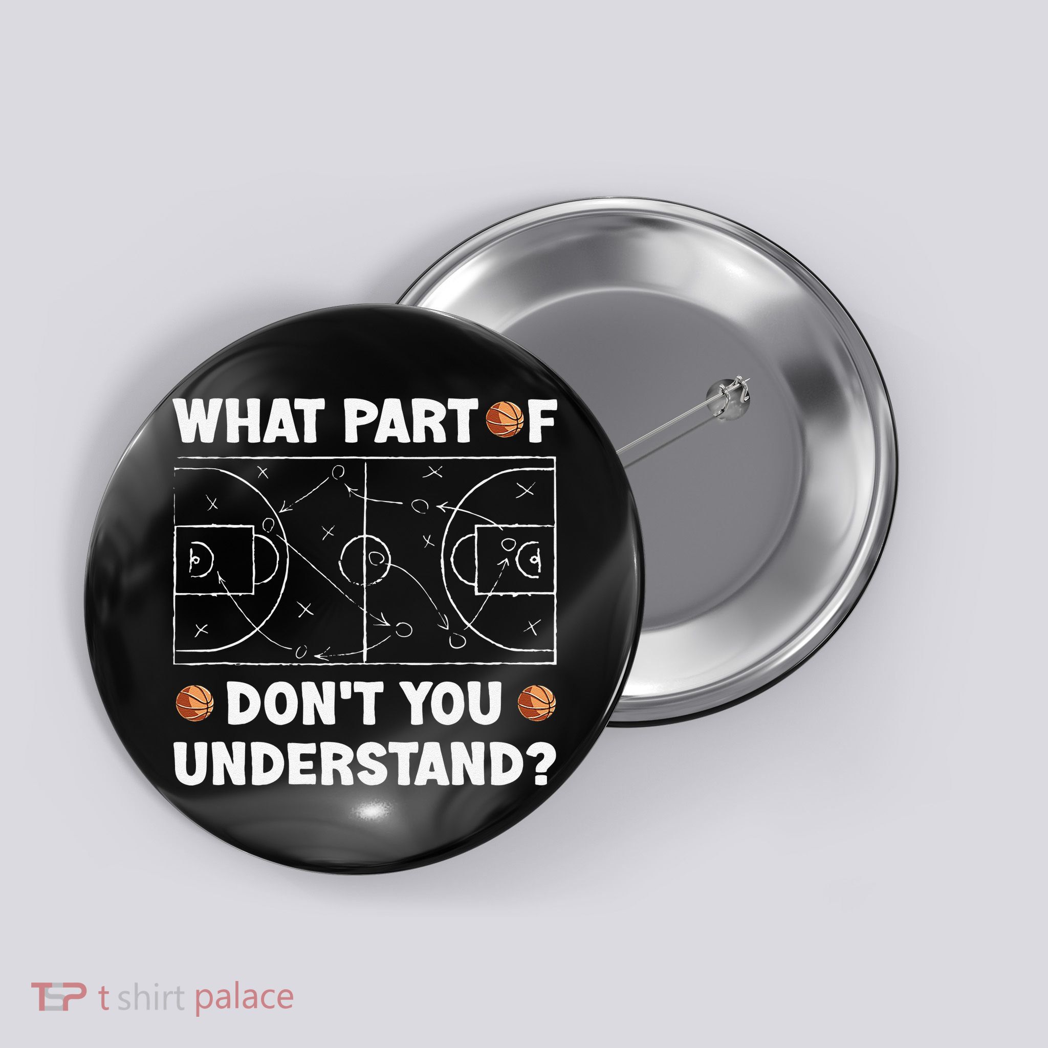 What Part Of Don't You Understand Funny Basketball Coach Say Button