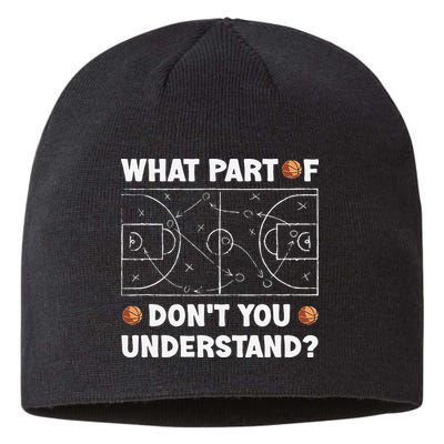 What Part Of Don't You Understand Funny Basketball Coach Say Sustainable Beanie