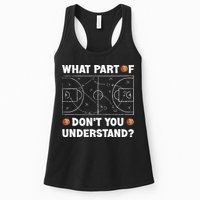 What Part Of Don't You Understand Funny Basketball Coach Say Womens Tank Top