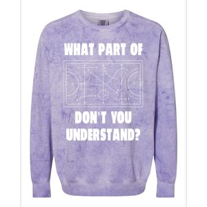 What Part Of Hockey DonT You Understand? Gift Colorblast Crewneck Sweatshirt