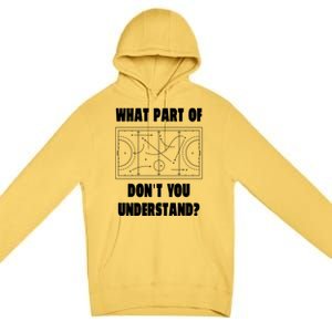 What Part Of Hockey DonT You Understand? Gift Premium Pullover Hoodie