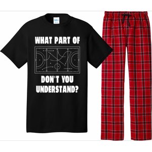 What Part Of Hockey DonT You Understand? Gift Pajama Set