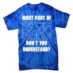 What Part Of Hockey DonT You Understand? Gift Tie-Dye T-Shirt