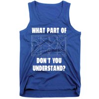 What Part Of Hockey DonT You Understand? Gift Tank Top