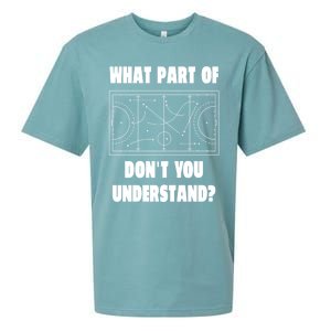 What Part Of Hockey DonT You Understand? Gift Sueded Cloud Jersey T-Shirt