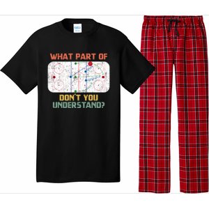 What Part Of Ice Hockey DonT You Understand Hockey Fans Gift Pajama Set