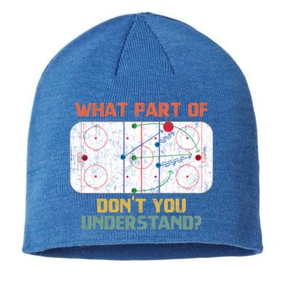 What Part Of Ice Hockey DonT You Understand Hockey Fans Gift Sustainable Beanie