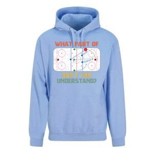 What Part Of Ice Hockey DonT You Understand Hockey Fans Gift Unisex Surf Hoodie