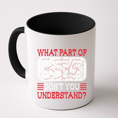 What Part Of Ice Hockey Funny Player Coach Sports Graphic Gift Mug