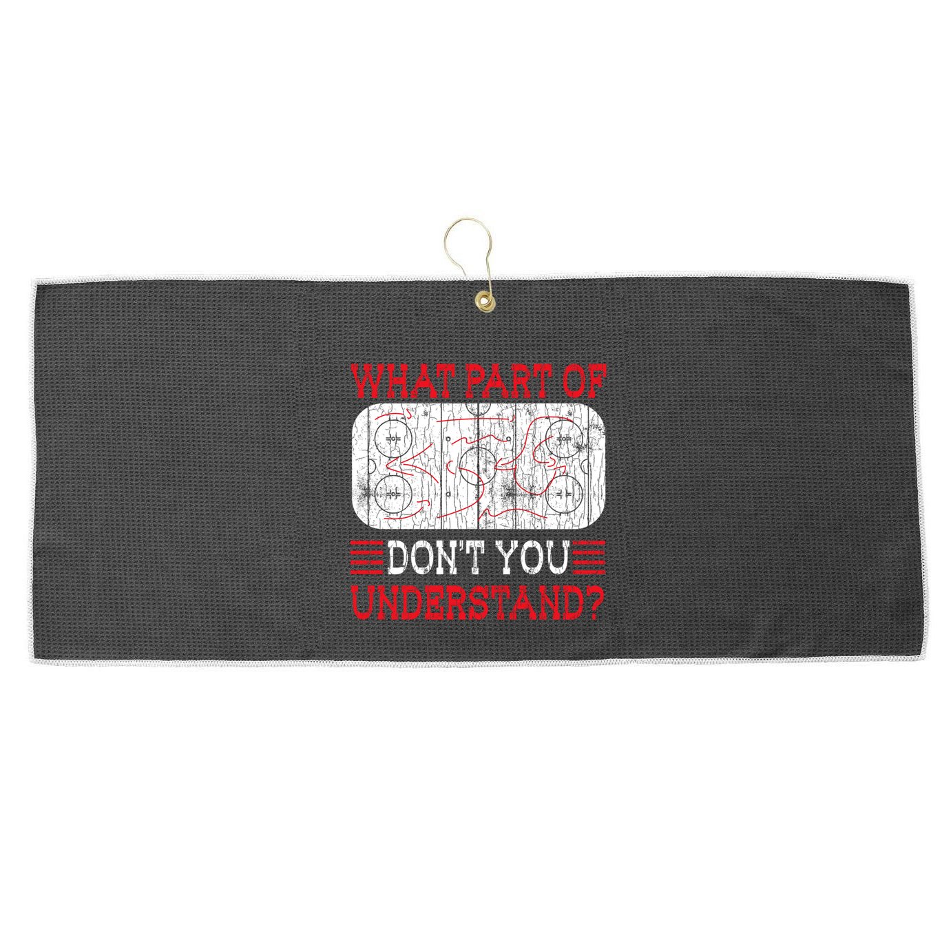 What Part Of Ice Hockey Funny Player Coach Sports Graphic Gift Large Microfiber Waffle Golf Towel