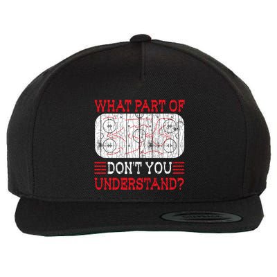What Part Of Ice Hockey Funny Player Coach Sports Graphic Gift Wool Snapback Cap