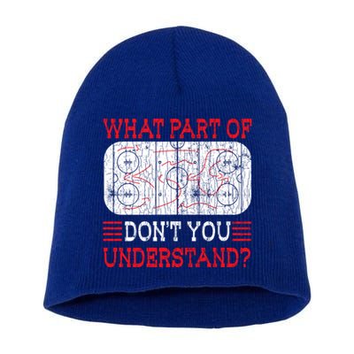 What Part Of Ice Hockey Funny Player Coach Sports Graphic Gift Short Acrylic Beanie