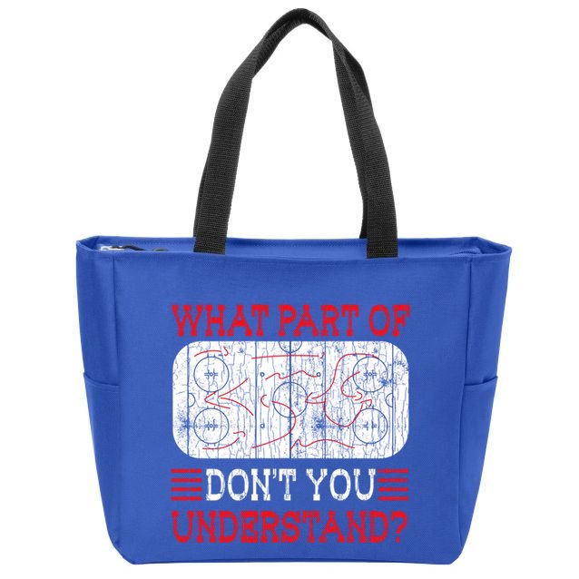 What Part Of Ice Hockey Funny Player Coach Sports Graphic Gift Zip Tote Bag
