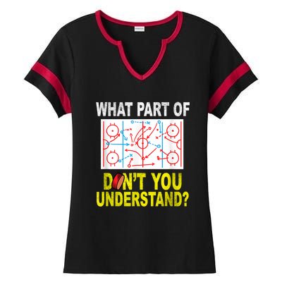 What Part Of Don't You Understand Funny Hockey Mom Dad Coach Ladies Halftime Notch Neck Tee