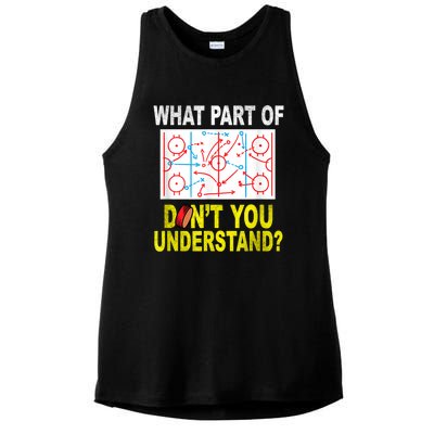 What Part Of Don't You Understand Funny Hockey Mom Dad Coach Ladies PosiCharge Tri-Blend Wicking Tank