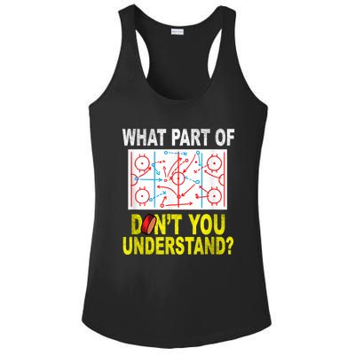 What Part Of Don't You Understand Funny Hockey Mom Dad Coach Ladies PosiCharge Competitor Racerback Tank