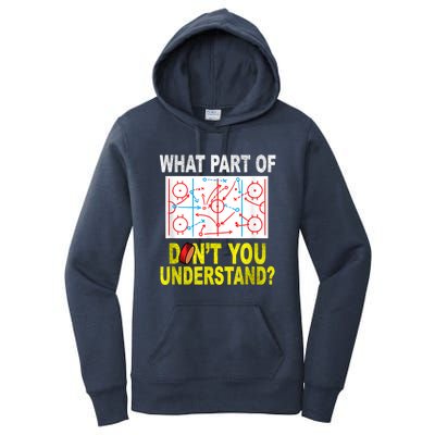 What Part Of Don't You Understand Funny Hockey Mom Dad Coach Women's Pullover Hoodie