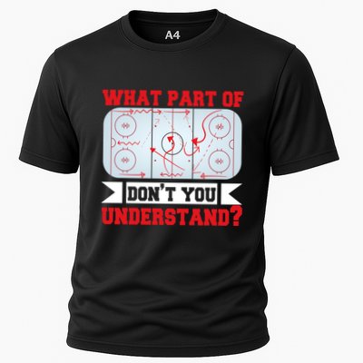 What Part Of This DonT You Understand? Funny Ice Hockey Gift Performance Shirt