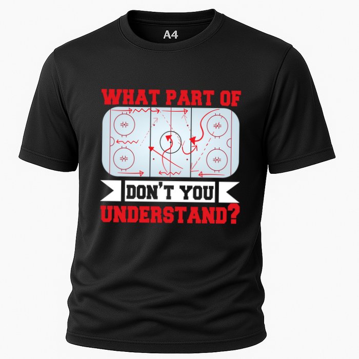 What Part Of This DonT You Understand? Funny Ice Hockey Gift Performance Shirt