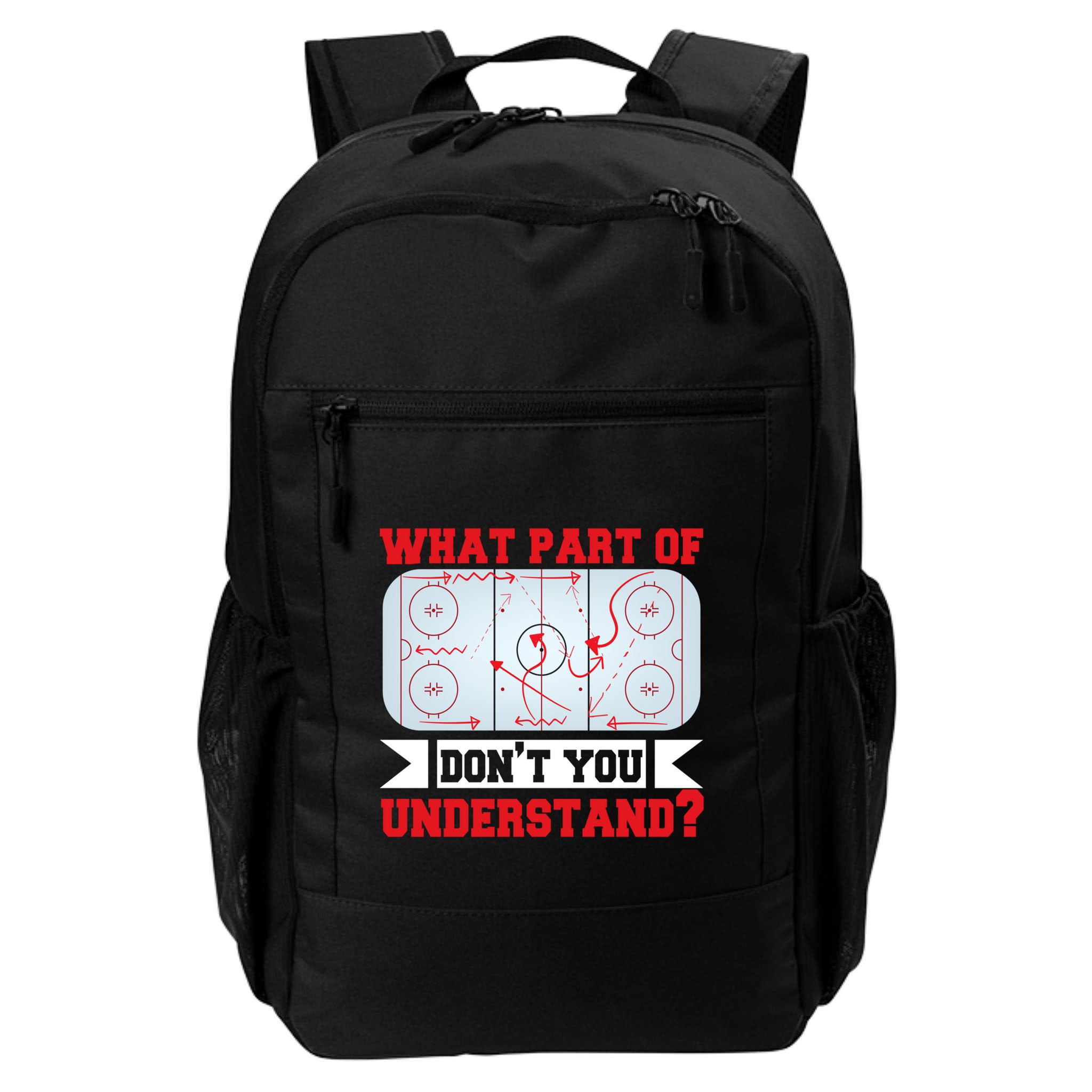What Part Of This DonT You Understand? Funny Ice Hockey Gift Backpack