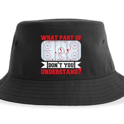 What Part Of This DonT You Understand? Funny Ice Hockey Gift Sustainable Bucket Hat